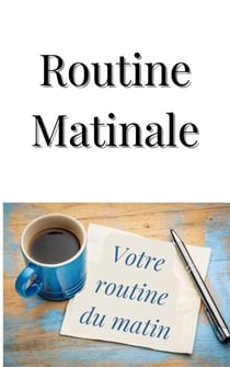 Routine matinale - Mental