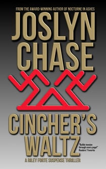 Cincher's Waltz - A Riley Forte Suspense Thriller, #3
