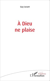 À Dieu ne plaise