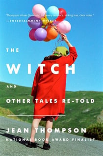 The Witch - And Other Tales Re-Told