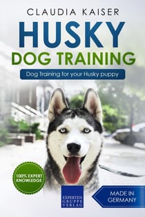 Husky Training - Dog Training for your Husky puppy - Husky Training, #1