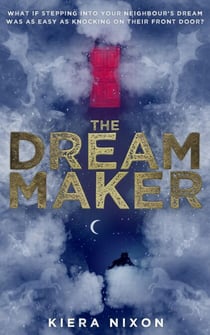 The Dream Maker