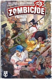 Zombicide #1 - Premier jour