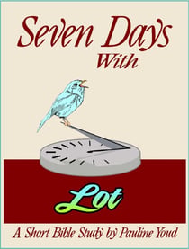 Seven Days with Lot - Seven Days, #2