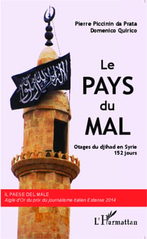 Le Pays du Mal - Otages du djihad en Syrie, 152 jours