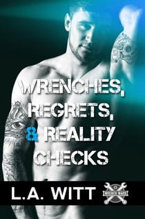 Wrenches, Regrets, & Reality Checks - Wrench Wars, #3