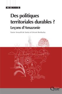 Des politiques territoriales durables ? - Leçon d'Amazonie