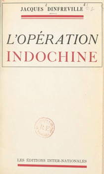 L'opération Indochine