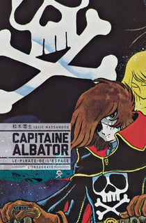 Capitaine Albator, le pirate de l'espace - Intégrale - Intégrale