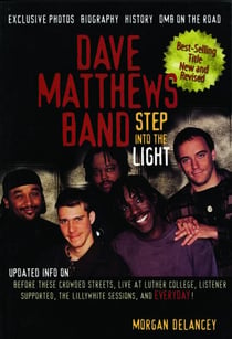 Dave Matthews Band - Step Into the Light
