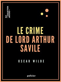 Le Crime de Lord Arthur Savile