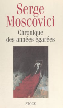 Chronique des années égarées