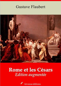 Rome et les Césars – suivi d'annexes - Nouvelle édition 2019