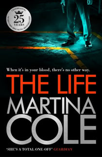The Life - A dark suspense thriller of crime and corruption