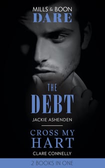 The Debt / Cross My Hart - The Debt / Cross My Hart