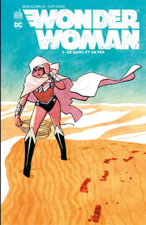 Wonder Woman - Tome 3 - De sang et de fer