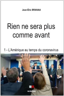 Rien ne sera plus comme avant - 1.L’Amérique au temps du coronavirus