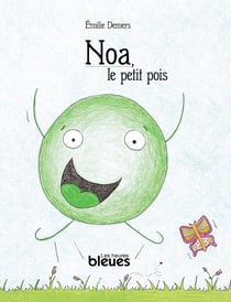 Noa, le petit pois