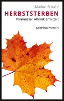 Herbststerben - Kommissar Albrink ermittelt