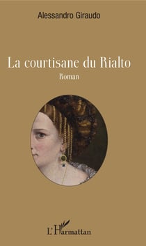 La courtisane du Rialto - Roman