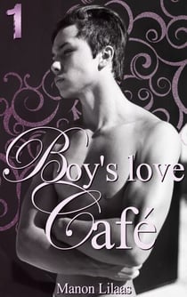 Boy's love Café - Tome 1
