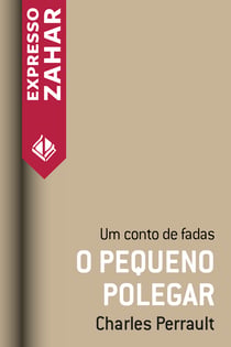 O pequeno polegar - Um conto de fadas