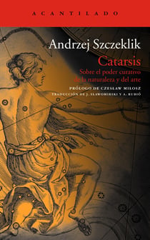 Catarsis - Sobre el poder curativo de la naturaleza y del arte