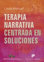 Terapia narrativa centrada en soluciones