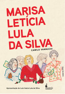 Marisa Letícia Lula da Silva - Apresentação de Luiz Inácio Lula da Silva