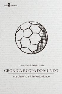 Crônica e copa do mundo - Interdiscurso e intertextualidade