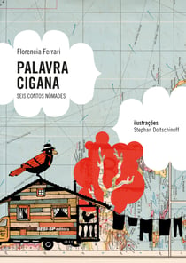 Palavra Cigana - Seis Contos Nômades