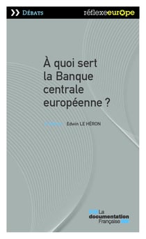 A quoi sert la Banque centrale européenne ? - 2e édition