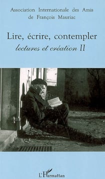 Lire, écrire, contempler - Lectures et création II