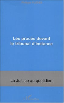Les procès devant le tribunal d'instance