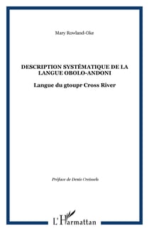 Description systématique de la langue obolo-andoni - Langue du gtoupr Cross River