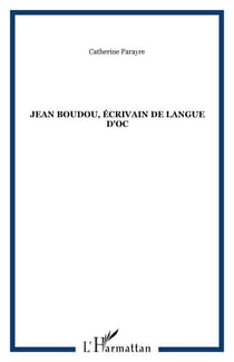 Jean Boudou, écrivain de langue d'Oc