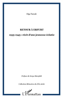 RETOUR À ERFURT - 1935-1945 : récit d'une jeunesse éclatée