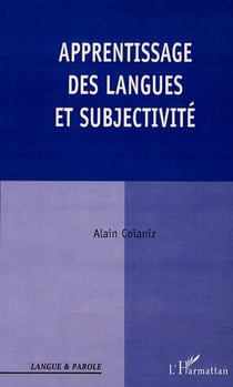APPRENTISSAGE DES LANGUES ET SUBJECTIVITÉ