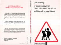 L'enseignement dans les pays pauvres - Modèles et propositions