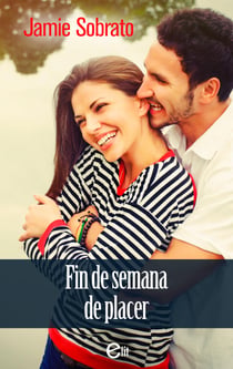 Fin de semana de placer - El mejor regalo para San Valentín, una novela de Harlequin