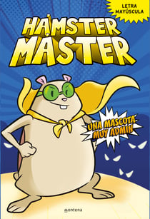 Hámster Máster 1 - Una mascota muy admin - (Letra mayúscula)