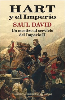Hart y el imperio - Un mestizo al servicio del Imperio II