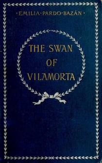 The Swan of Vilamorta