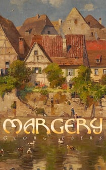 Margery - (Gred) A Tale of Old Nuremberg