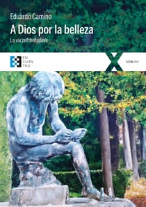 A Dios por la belleza - La via pulchritudinis