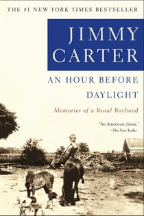 An Hour Before Daylight - Memories Of A Rural Boyhood