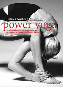 Power Yoga - An Individualized Approach to Strength, Grace, and Inner Peace