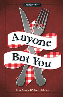 Anyone But You - The Third in the Twisted Lit Series