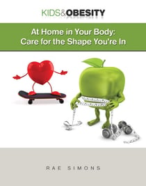 At Home in Your Body - Care for the Shape You're In