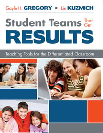 Student Teams That Get Results - Teaching Tools for the Differentiated Classroom